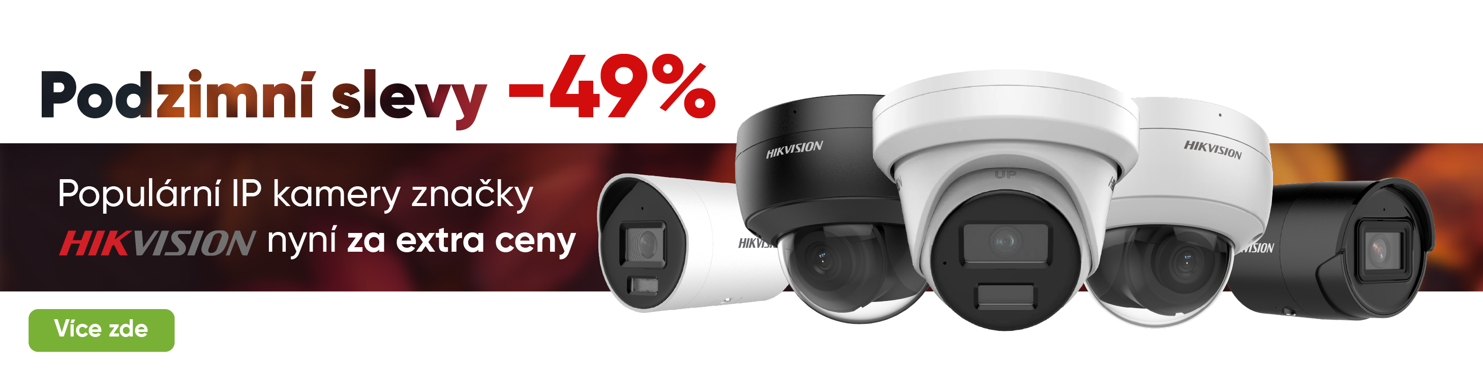 Podzimní slevy - 49% na IP kamery Hikvision
